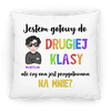 Jestem gotowy do drugiej klasy, ale czy ona jest gotowa dla mnie