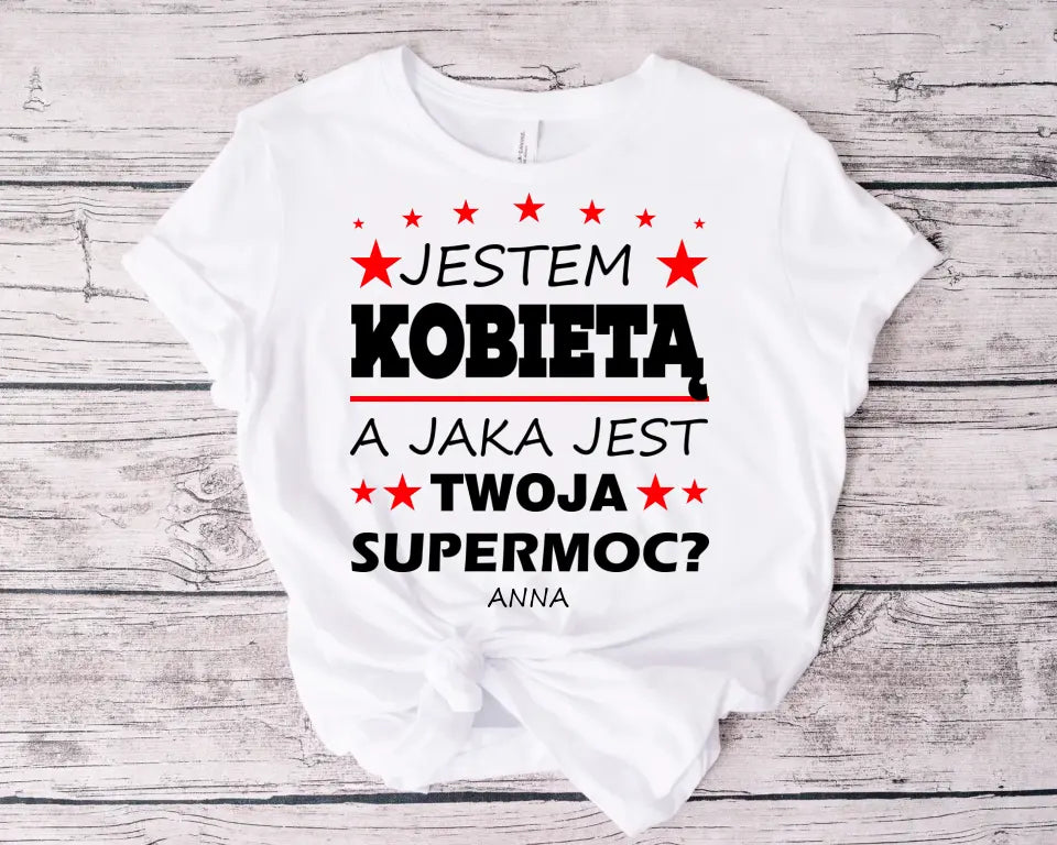 Jestem kobietą. Jaka jest Twoja supermoc?