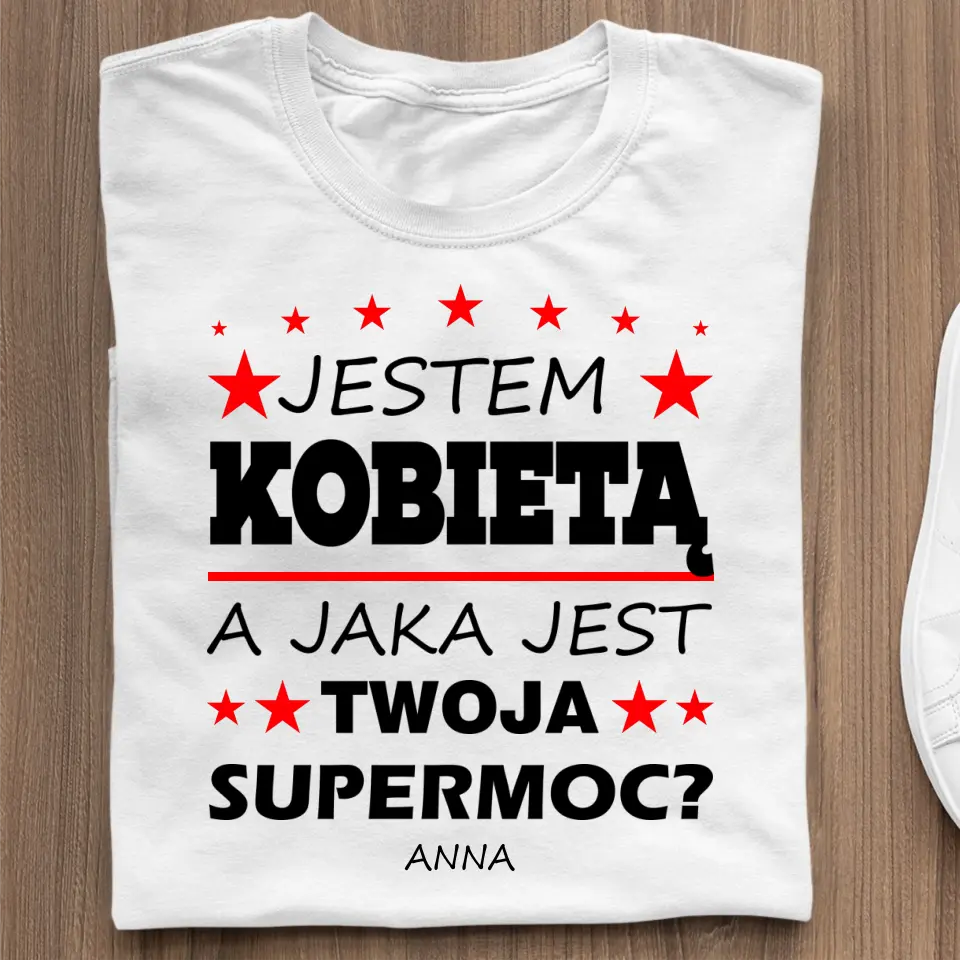 Jestem kobietą. Jaka jest Twoja supermoc?