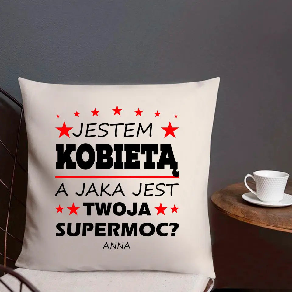 Jestem kobietą. Jaka jest Twoja supermoc?