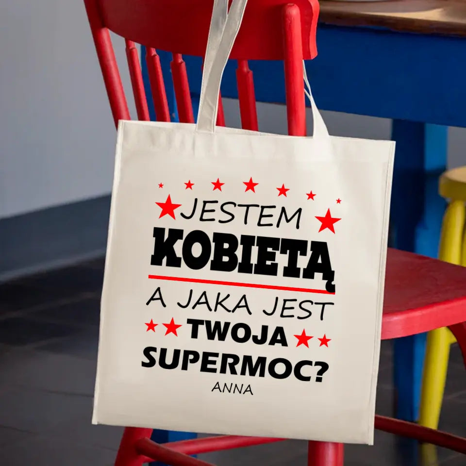 Jestem kobietą. Jaka jest Twoja supermoc?