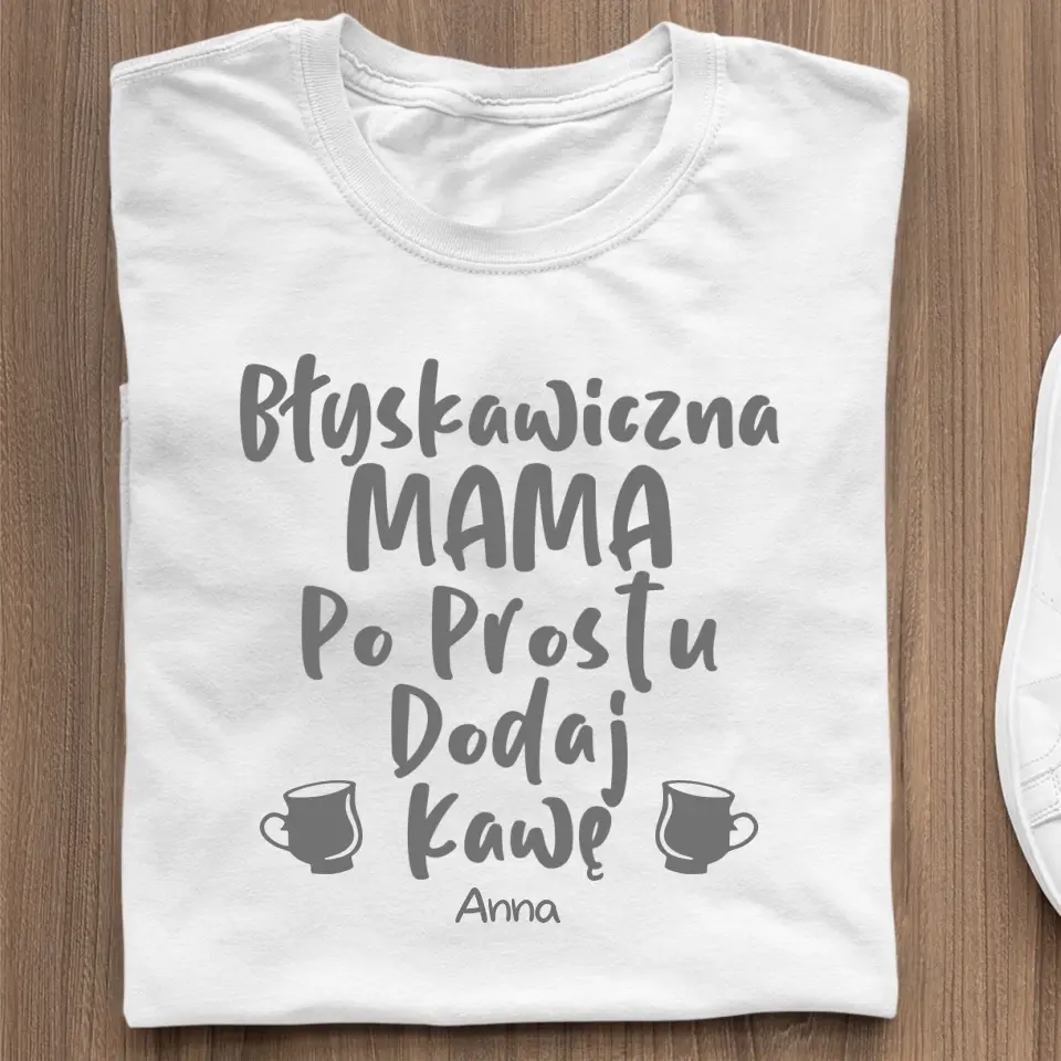 Błyskawiczna mama. Po prostu dodaj kawę