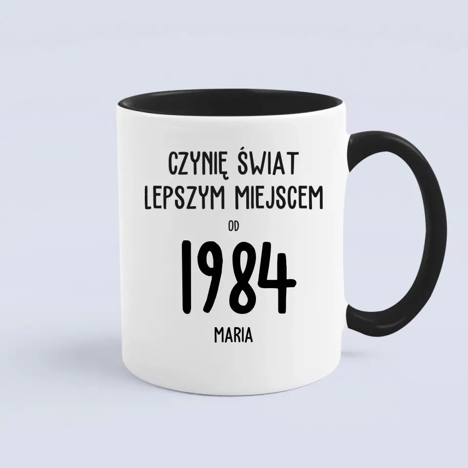 Czynię świat lepszym miejscem od 1984 r.