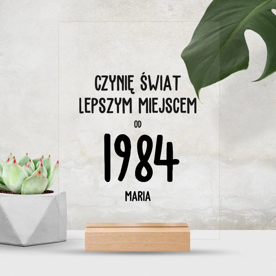 Czynię świat lepszym miejscem od 1984 r.