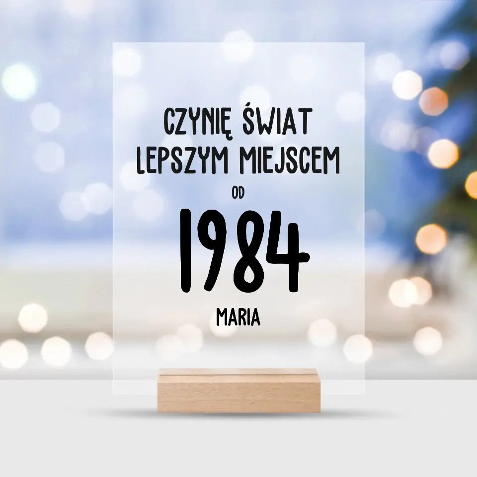 Czynię świat lepszym miejscem od 1984 r.