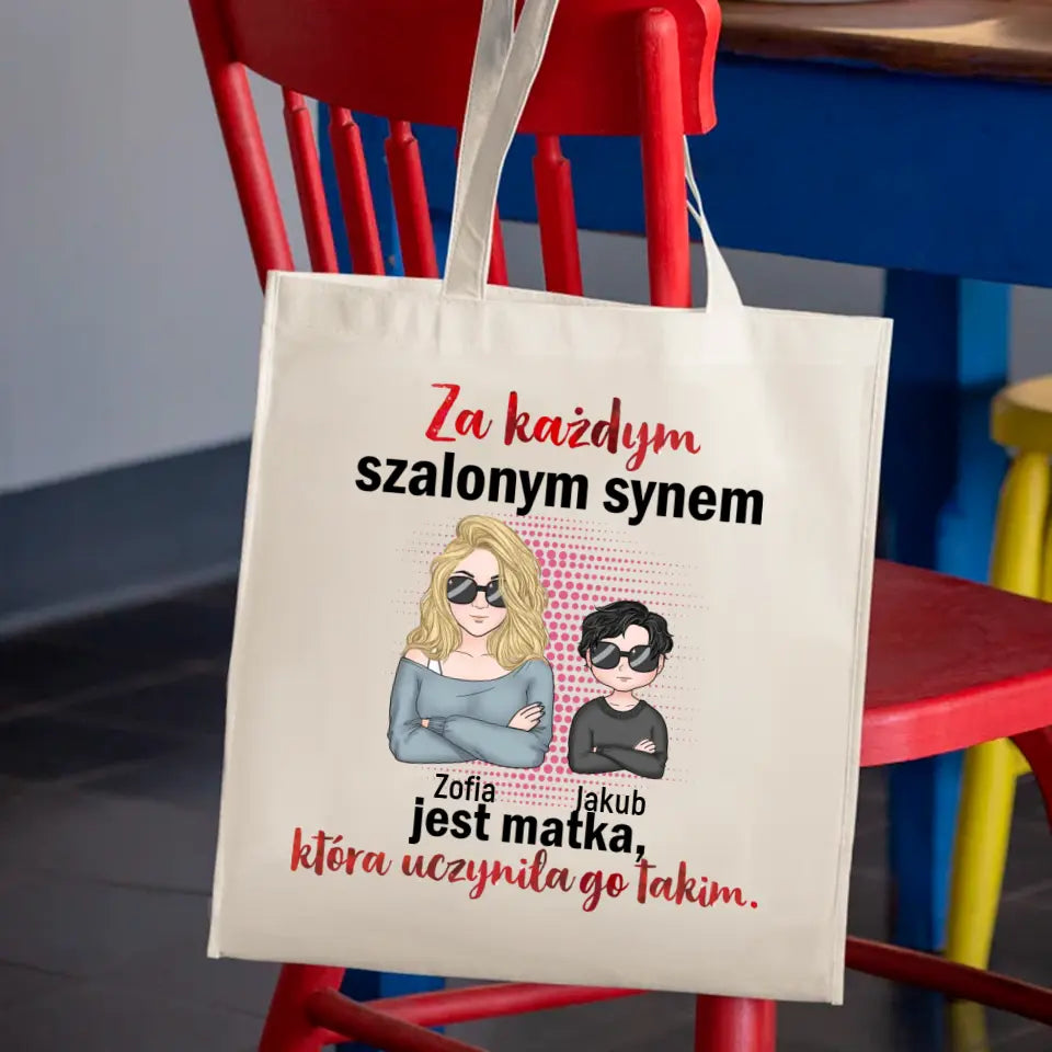 Za każdym szalonym synem