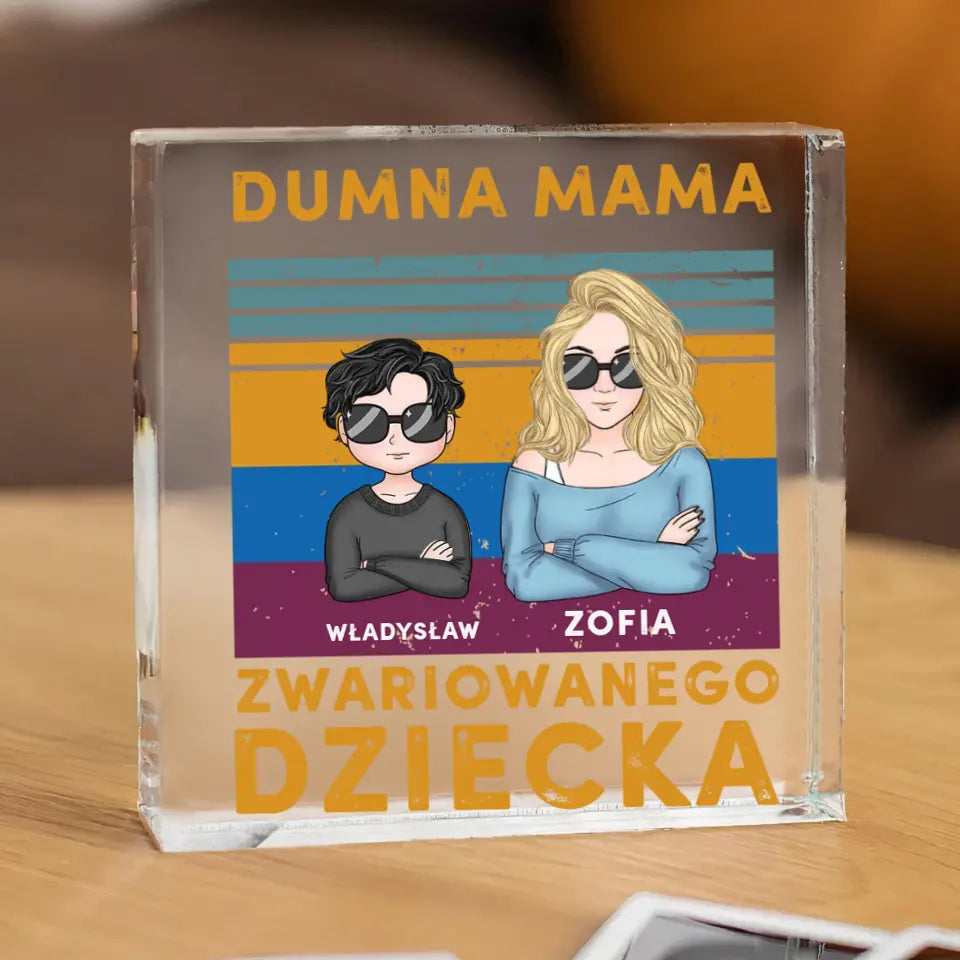 Dumna mama zwariowanego dziecka